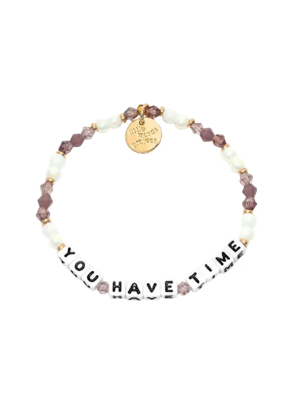 Bracelets For Casual Looks-LITTLE WORDS BRACELET - YOU HAVE TIME